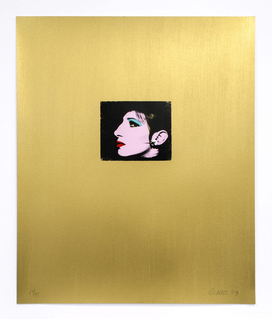 Deborah Kass Gold Barbra, 2013 Silkscreen in 9 colors 24 x 20 inches (61 x 50.8 cm) Edition of 75