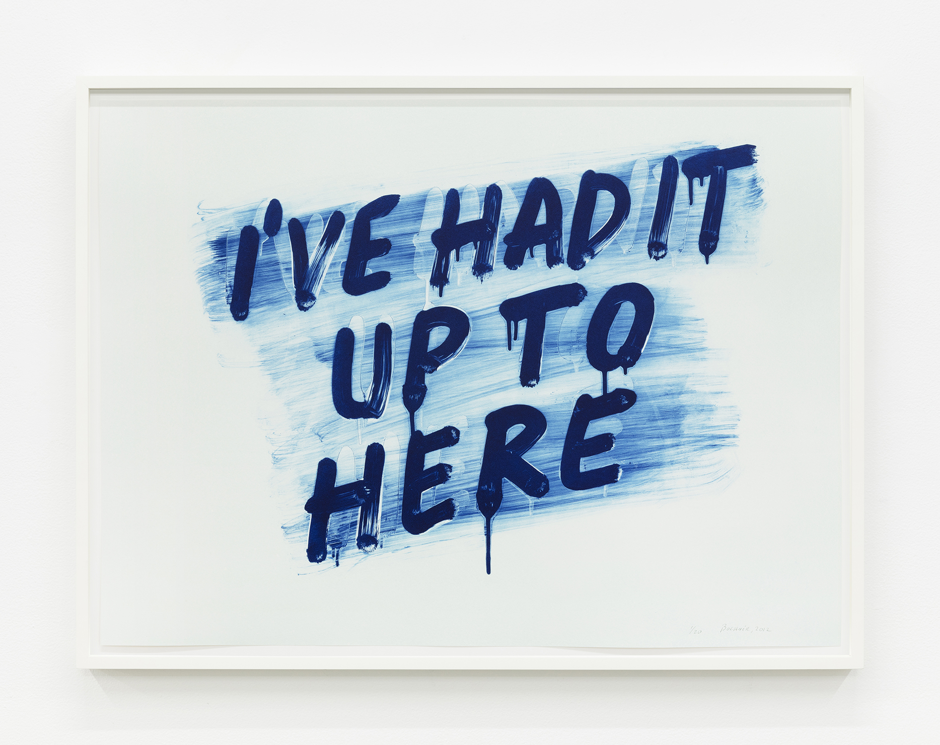 Mel Bochner I've Had It Up To Here, 2012 Etching and aquatint 22 1/4 x 30 1/4 inches (56.5 x 76.8 cm) Edition of 20